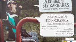 Exposición Fotográfica: Ciudad Sin Barreras